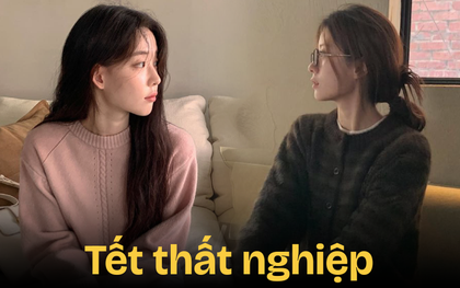 Không ai sợ Tết bằng người đang thất nghiệp