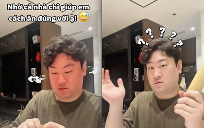 1 món cơm của Việt Nam khiến khách Hàn bất lực: "Ngon 100 điểm nhưng ăn vất vả quá"