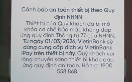 Nhiều người dùng Vietcombank, BIDV, Agribank, VietinBank... bị chặn chuyển, rút tiền qua điện thoại từ hôm nay (1/3): Cần làm gì để tiếp tục giao dịch?