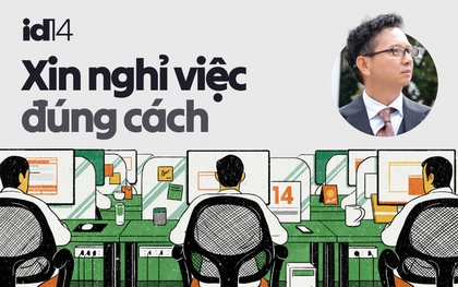 Sếp nhân sự 30 năm nói về văn hóa nghỉ việc: Thế giới rất tròn, ra đi tử tế là giữ lại "tấm séc" cho tương lai