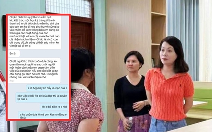 Vụ "bóc phốt" qua lại giữa phụ huynh và đại diện cha mẹ học sinh căng nhất lúc này: Ai sai, ai đúng?