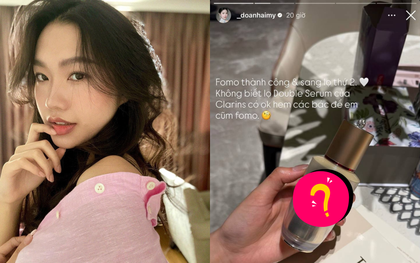 Tiểu thư Doãn Hải My chống già bằng chai serum gần 3 triệu, ưng quá mua luôn lại lần 2