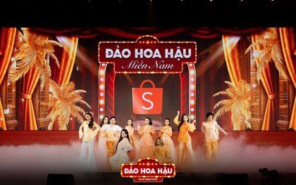 Fan Meeting Đảo Hoa Hậu - “quân bài” shoppertainment mới giúp Shopee Live khuấy đảo mạng xã hội