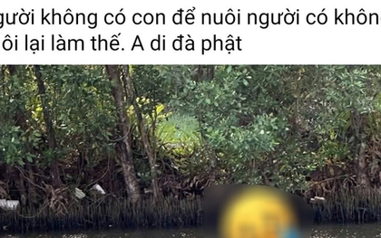 Phát hiện thi thể trẻ sơ sinh trôi trên sông ở Cà Mau