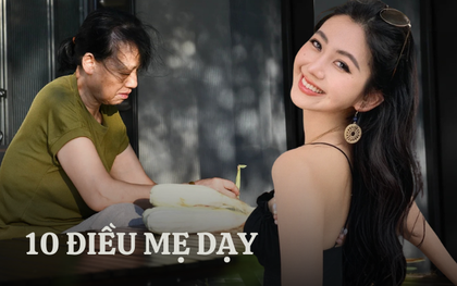 10 câu nói của mẹ, tôi từng "rất ghét": 35 tuổi phải làm việc 20 tiếng mỗi ngày để mưu sinh, tôi mới thấm!