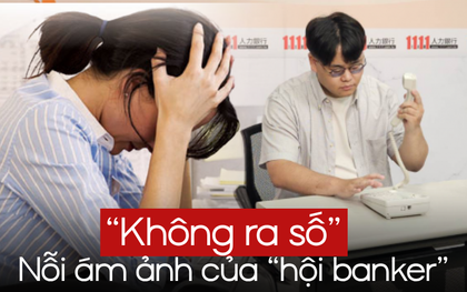 Lương ngân hàng 136 triệu/tháng: Hói cả đầu vì áp lực “ra số”, đi ngủ cũng mơ bị “dí thêm KPI”