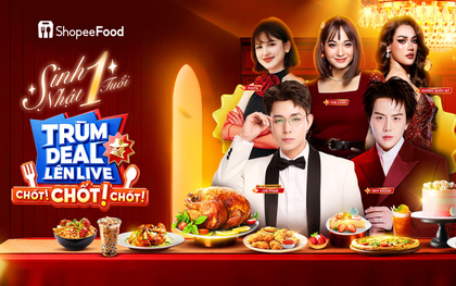 Sinh nhật 1 tuổi Trùm Deal Lên Live: vạn deal ăn ngon cả tuần đổ bộ duy nhất ngày 16.5