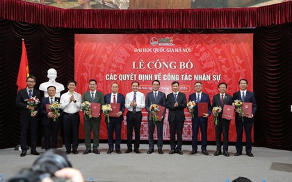Đại học Quốc gia Hà Nội bổ nhiệm loạt hiệu trưởng, hiệu phó