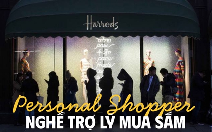 Đi shopping cả ngày, săn hàng hiếm kiếm 1 lần “3 tháng tiền thuê nhà”: Nghề gì sướng quá vậy?