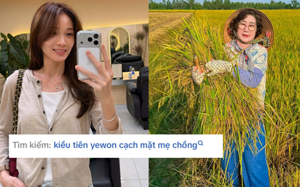 “Kiều Tiên cạch mặt mẹ chồng Hàn Quốc” lên hot search