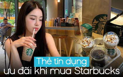 Người uống Starbucks mỗi ngày phải biết: Cách thanh toán để free upsize, có thêm voucher giảm giá tận 200 nghìn