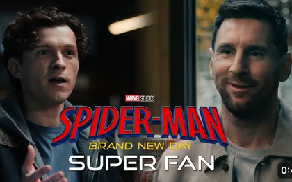 "Cú nổ" truyền thông: Messi bất ngờ xuất hiện trong trailer Spider-Man, bay giữa toà nhà chọc trời và vẫn không chịu nói tiếng Anh