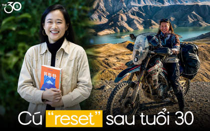 Cú “reset” của tuổi 30s: 2 cô gái bỏ công việc ở TikTok, Meta để sống “lông bông” theo ý mình