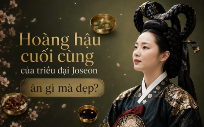 Hoàng hậu cuối cùng triều đại Joseon: KHÔNG "dao kéo", KHÔNG mỹ phẩm "xịn sò" vì sao vẫn luôn trẻ đẹp?