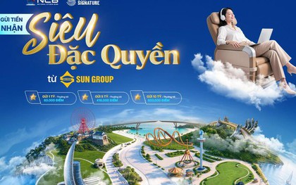 Ngân hàng NCB mở rộng hệ sinh thái tài chính, đồng hành cùng phong cách sống tinh hoa