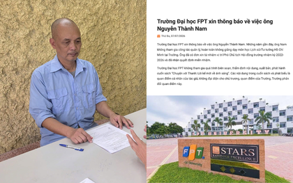 Trường Đại học FPT lên tiếng sau khi ông Nguyễn Thành Nam bị bắt tạm giam