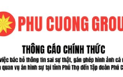 Tập đoàn Phú Cường lên tiếng về vụ án ở Phú Thọ
