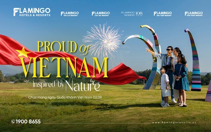 Kỳ nghỉ Quốc khánh 2/9: Khám phá những điểm đến nghỉ dưỡng hấp dẫn tại Flamingo