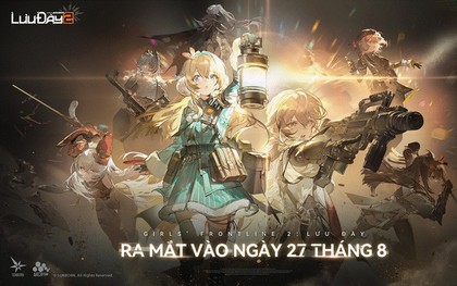 Girls' Frontline 2: Lưu Đày chính thức ra mắt Việt Nam ngày 27/8