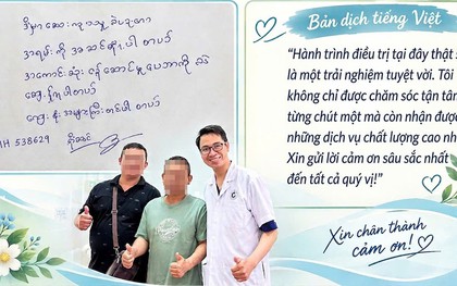 Du khách Myanmar viết thư cảm ơn bác sĩ Việt cứu khỏi 'án tử'