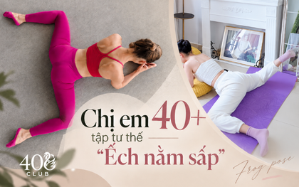 Sau tuổi 40, phụ nữ dễ "phát tướng" phần thân dưới: Thử ngay tư thế "ếch nằm sấp" đơn giản giúp cải thiện đường nét hông, đùi