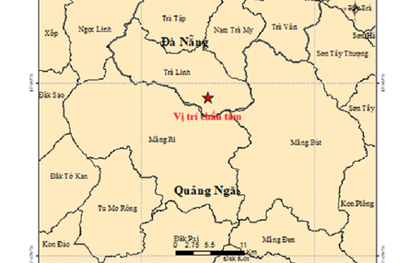 Liên tiếp xảy ra động đất ở Đà Nẵng, Quảng Ngãi