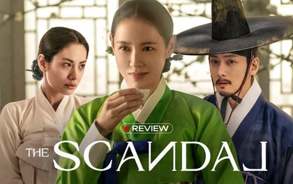 The Scandal: Nồi lẩu thập cẩm gắn mác 19+, cảnh nóng vượt mức cho phép "cứu" Son Ye Ji và Ji Chang Wook