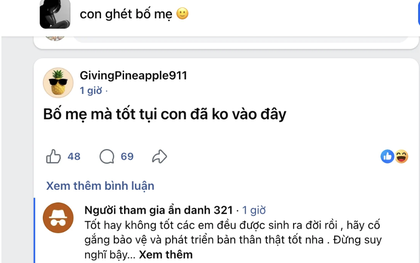 Nhiều phụ huynh bàng hoàng vì nhóm "Con ghét bố mẹ" rồi quy kết con vô ơn: Bình tĩnh, đừng vội rơi vào cái bẫy của MXH!