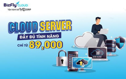 Chỉ từ 89.000đ, sở hữu ngay Cloud Server đầy đủ tính năng cho khách hàng