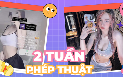 Giảm tới 6kg sau 2 tuần tham gia “2 Tuần Phép Thuật Cho Cơ Thể” của Lê Bống, nhiều bạn trẻ lột xác ngoạn mục