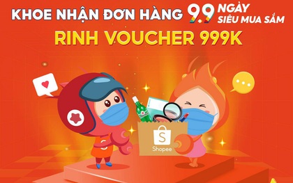 Hậu 9.9 "hội cuồng Shopee" đã "thu thập" được những gì?