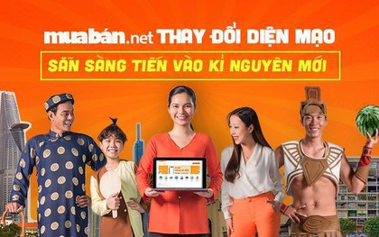 Mua Bán thay đổi diện mạo, sẵn sàng tiến vào kỷ nguyên mới