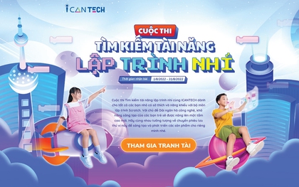 Tìm kiếm tài năng lập trình nhí cùng ICANTECH