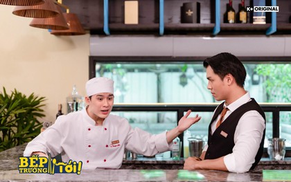 Bếp Trưởng Tới! - “sơ hở” là có những câu chuyện bi hài từ cánh mày râu