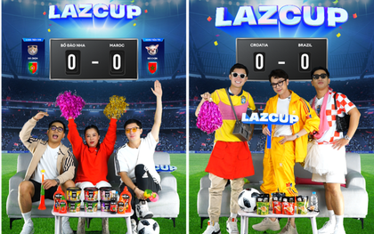 Khám phá LazCup, show xem chung cho giới trẻ tận hưởng trọn vẹn mùa World Cup