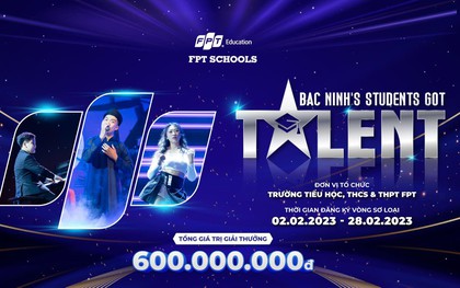 Cuộc thi tìm kiếm tài năng Bac Ninh's Students Got Talent đã chính thức quay trở lại với tổng giải thưởng lên tới 600 triệu đồng