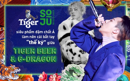 Tiger Soju - siêu phẩm đậm chất Á làm nên cái bắt tay “thế kỷ” giữa Tiger Beer và G-Dragon