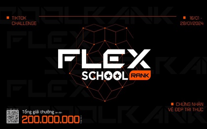 “Flex SchoolRank” sương sương, học sinh Gen Z có cơ hội sở hữu tổng giải thưởng 200 triệu đồng