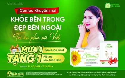 Bảo Xuân mừng tháng của nàng, ưu đãi ngập tràn - Cơ hội sở hữu combo khỏe, đẹp vượt thời gian