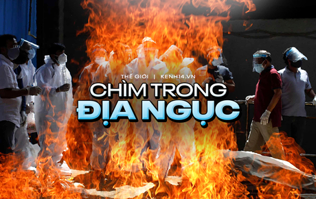 Đất nước tỉ dân bị nhấn chìm trong "địa ngục Covid": Xác chết chất chồng đến mức phải hỏa thiêu bên lề đường