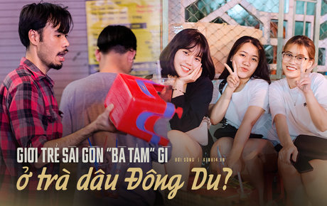 Ngồi "trà dâu Đen Vâu" ở Sài Gòn hóng chuyện: Giới trẻ quẹt Tinder mỏi tay, sẵn nghe 7749 cái drama showbiz