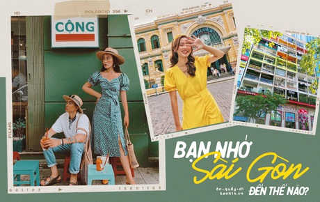 Sài Gòn: 30 điều nhất định PHẢI LÀM sau khi hết dịch, sẽ tuyệt hơn nếu được trải nghiệm cùng… người yêu!