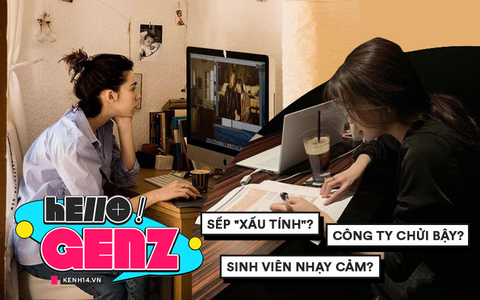 GenZ hội ý: Sinh viên dễ bị tổn thương hay sếp "xấu tính"? Tự ái nghỉ việc hay kiên trì làm tiếp?