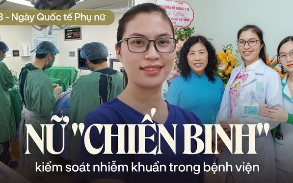 Nữ bác sĩ đứng sau khâu kiểm soát nhiễm khuẩn trong BV: Mỗi ngày là 1 cuộc chiến thầm lặng với "kẻ thù vô hình"