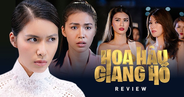 Review ''Hoa Hậu Giang Hồ'': Ấn tượng màn giật tóc móc mắt tưng bừng giữa hội siêu mẫu và cái kết gấp gáp