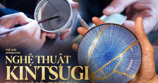 Kintsugi: Nghệ thuật dùng vàng ròng hàn gắn gốm vỡ và triết lý cuộc ...