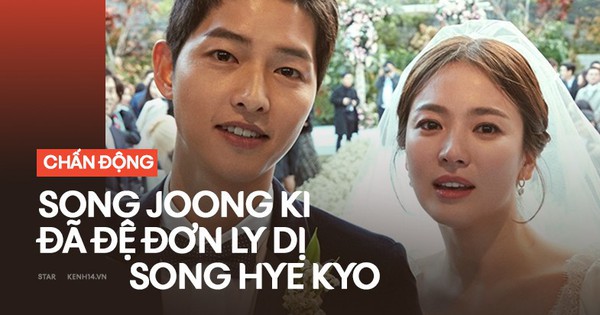 SIÊU CHẤN ĐỘNG: Song Joong Ki chính thức đệ đơn ly dị Song Hye Kyo vào hôm qua!