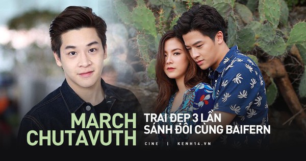 Mỹ nam từng 3 lần yêu Baifern - March Chutavuth là ai: Nhan sắc cực phẩm, nghi án 