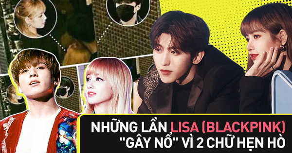 Lisa (BLACKPINK) rung chuyển châu Á vì tin đồn hẹn hò: Lộ cả tá hint với BTS - Thái Từ Khôn, ngỡ ngàng nhất là EXO