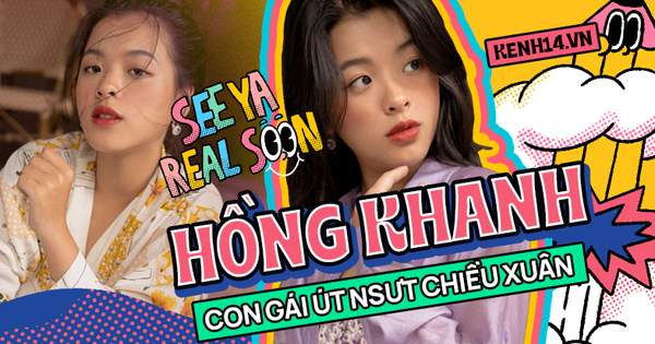 Cô con gái 17 tuổi của nsưt chiều xuân: 